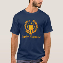 Camiseta Trophy Husband Shirt