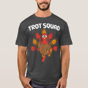 Camiseta Trot Squad Turkey Engraçado Ação de Graças Corrend