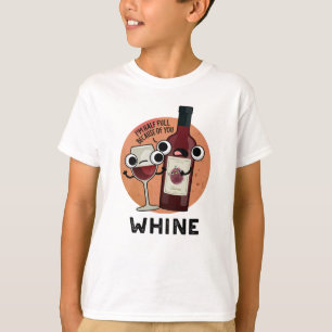 Camiseta Trote Engraçado Trocadilho de Vinho 