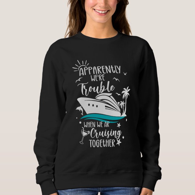 Camiseta Trouble Matching Girls Cruise ship Cute Cruising   (Frente)