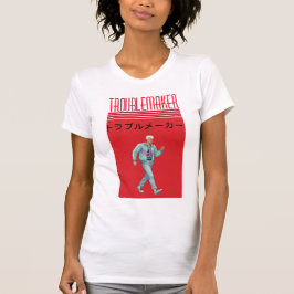 Camiseta Troublemaker 