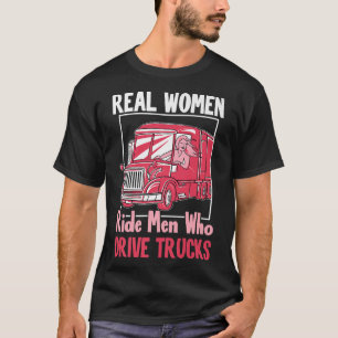 Camiseta Truck Driver Engraçado Mulheres De Verdade Conduze