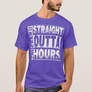 Camiseta Truck Driver Straight Out Of Hours Funny Trucker G