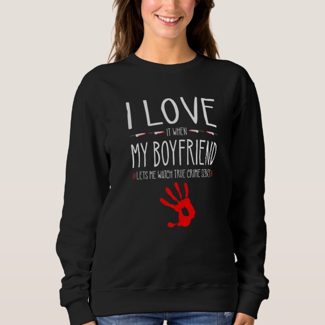 Camiseta True Crime Series Girlfriend, I Love My Boyfriend, (Frente)