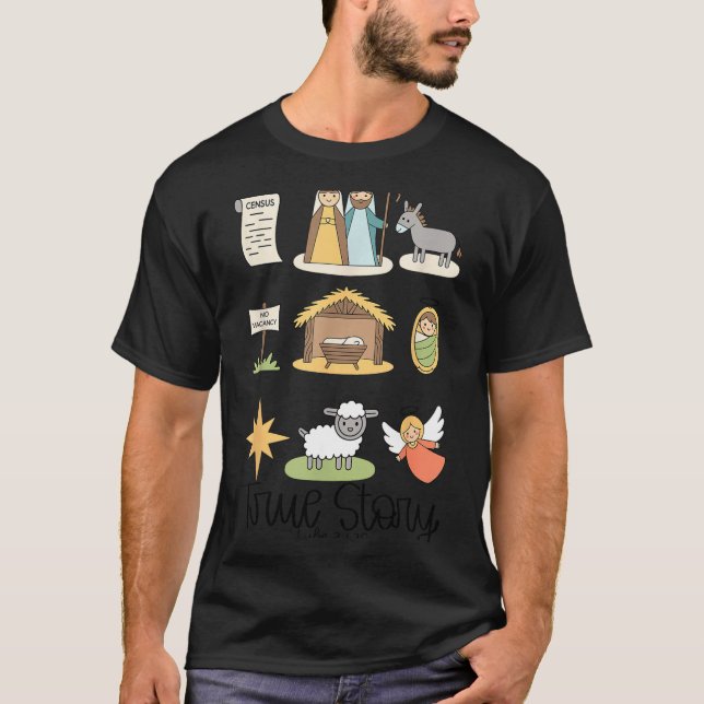 Camiseta True Story Jesus Nativity Christian Christmas  (Frente)