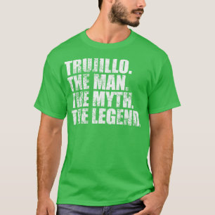 Camiseta Trujillo Nome da família Trujillo sobrenome Trujil