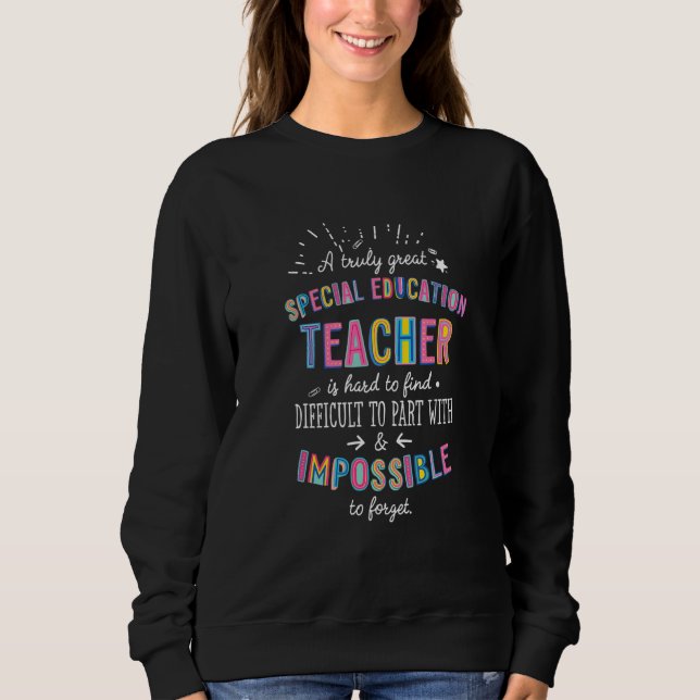 Camiseta Truly Great Special Education Teacher Appreciation (Frente)