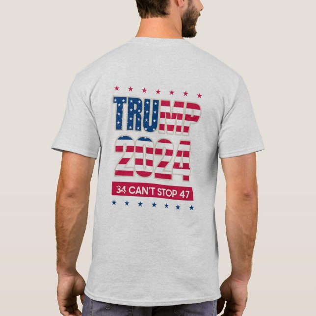 Camiseta Trump 2024, 34 não pode parar 47 (Verso)