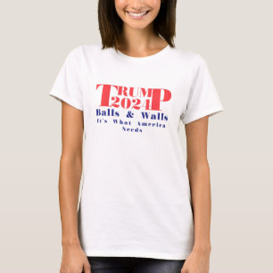 Camiseta Trump 2024 Balls & Walls É do que a América prec