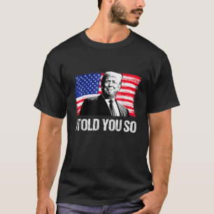 Camiseta Trump 2024 Eu Disse Para Você Reeleger Presidente