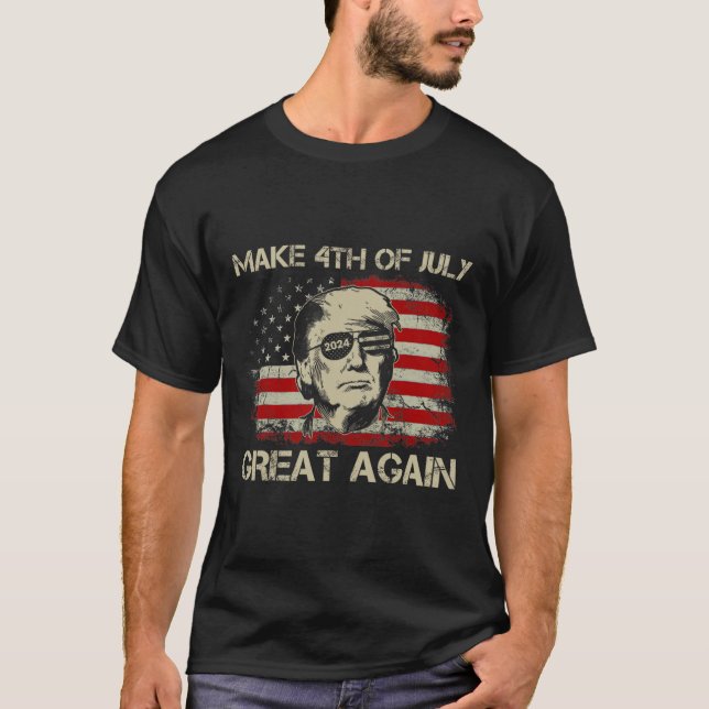 Camiseta Trump 2024 Torne O Excelente De 4 De Julho Novamen (Frente)