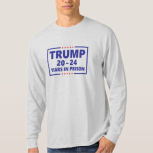 Camiseta Trump 20 - 24 anos de prisão - anti-trump engraç