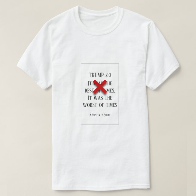 Camiseta Trump 2.0 - Um MisterP Shirt (Frente do Design)