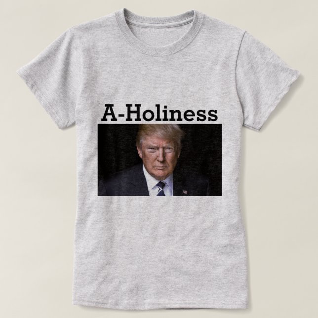 Camiseta Trump A-Holiness (Frente do Design)
