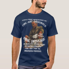 Camiseta Trump Arte Fina Pátio Casa Pintura Originais 