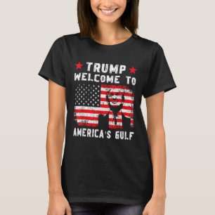 Camiseta Trump Bem-vindo ao golfo americano Engraçado Trump