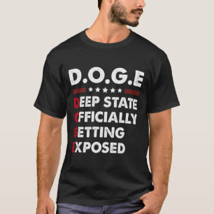 Camiseta Trump Doge Estado Profundo Oficialmente Sendo Expo