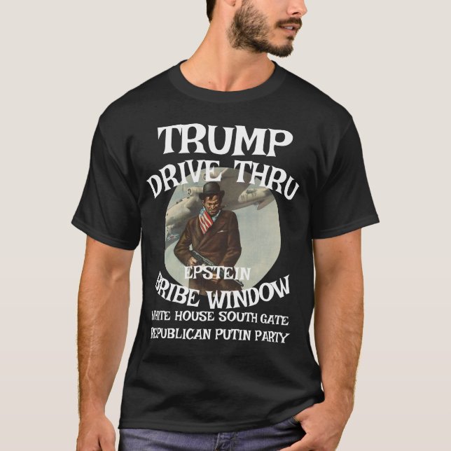 Camiseta Trump Drive Através de EPSTEIN Bribe Window White  (Frente)