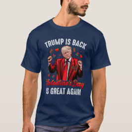 Camiseta Trump é Back Dia de os namorados é Excelente de no