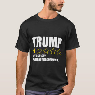 Camiseta Trump é Fascista Demais Não Recomendaria 1