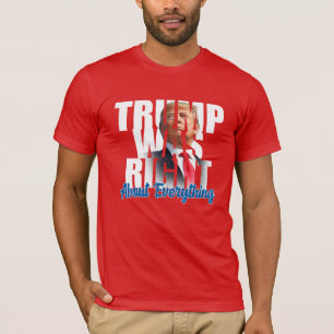 Camiseta Trump estava certo sobre tudo, anti-Biden T-Sh