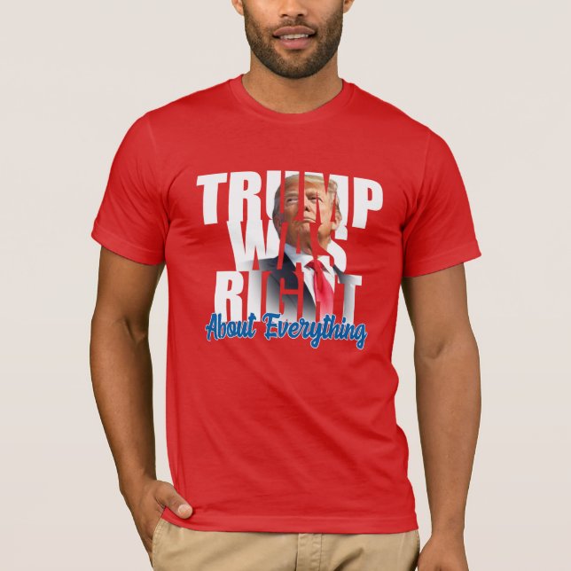Camiseta Trump estava certo sobre tudo, anti-Biden T-Sh (Frente)