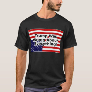 Camiseta Trump estava errado sobre tudo de cabeça para baix