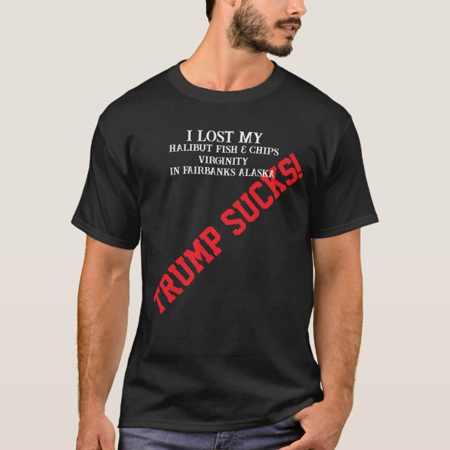 Camiseta Trump eu perdi minha virgindade com Fish & Chips d (Frente)