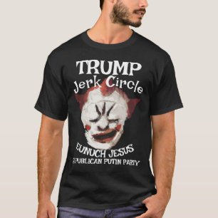 Camiseta Trump Gay Palhaço Rasputin LGBTQ HERMAFRODITA JESU