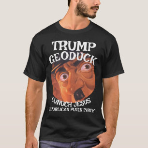 Camiseta Trump Geoduck Eunuch Jesus Adolph Partido Republic