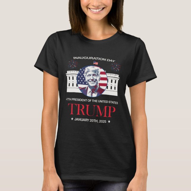 Camiseta Trump Inauguration Day 2025 Trump 47 Trump Won Pre (Frente)