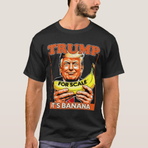 Camiseta Trump It's Nana (for Scale) Starship Funny 7