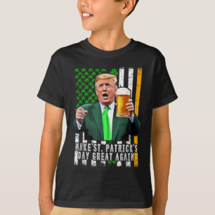 Camiseta Trump Make Dia de São Patrício Excelente Novamente