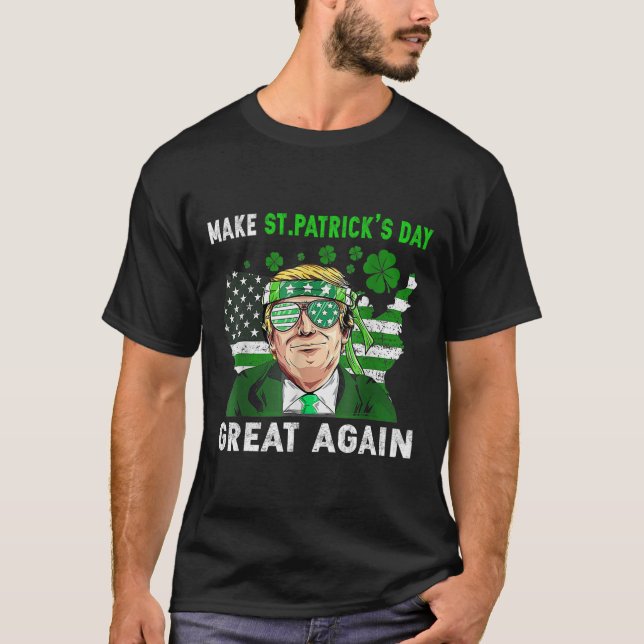 Camiseta Trump Make St Patricks Day Great Again Funny Trump (Frente)