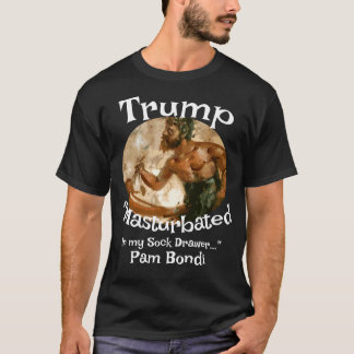 Camiseta Trump Masturbated in My Sock Drawer Pete Hegseth