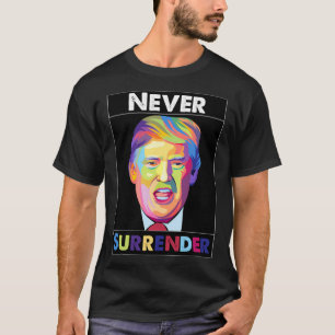 Camiseta Trump Mugshot - Nunca se renda