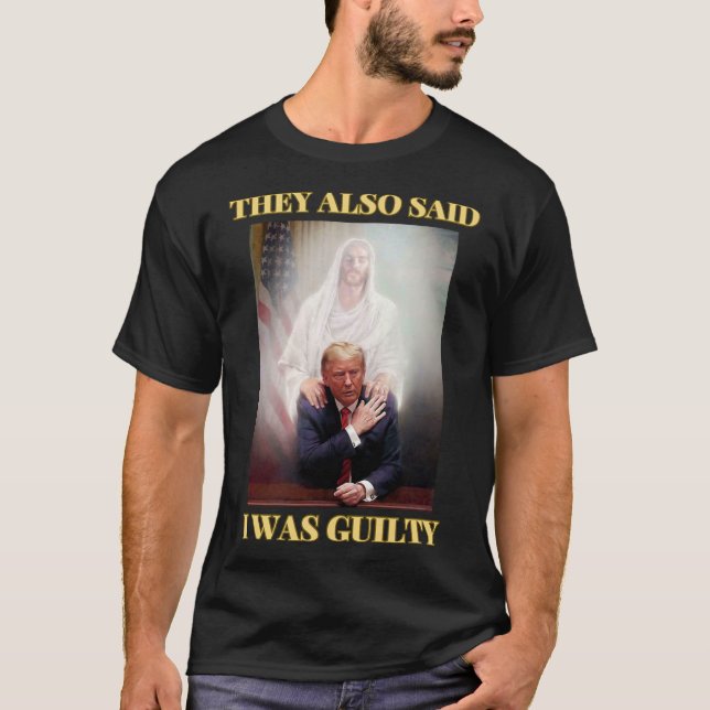 Camiseta Trump Não Culpado Cristo Jesus Reze Maga Patriota (Frente)