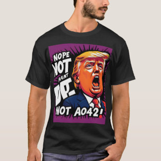 Camiseta Trump? Não, Não Novamente: Política Humorosa