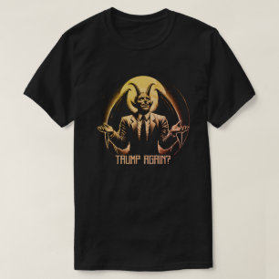 CAMISETA TRUMP NOVAMENTE?
