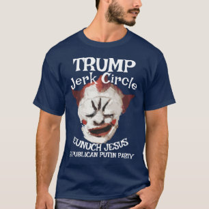 Camiseta Trump Palhaço Gay Rasputin LGBTQ HERMAFRODITA JESU