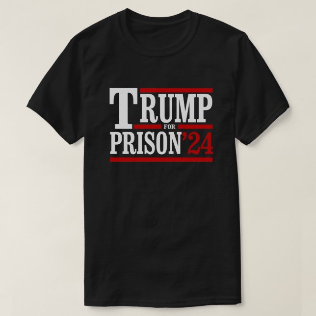 Camiseta Trump para a Prisão 24 (Frente do Design)