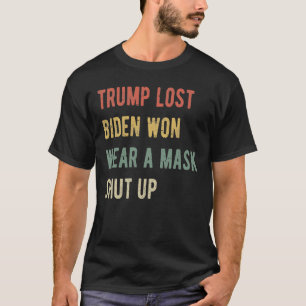 Camiseta Trump Perdeu Biden Won Veste Uma Máscara Cala A Bo