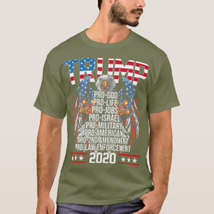 Camiseta Trump Pro God Pro Life Pro Jobs Pro Israel Pro