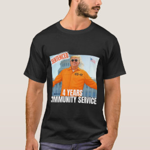 Camiseta Trump sentenciada por 4 anos de serviço comunitári
