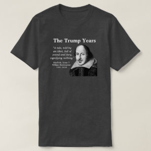 Camiseta Trump, Shakespeare