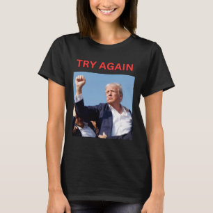 Camiseta Trump Tentar Novamente