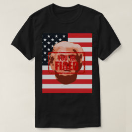 Camiseta Trump Você é Fired Impeachment Party