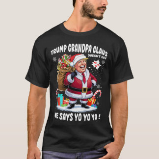 Camiseta Trump Vovô Claus Yo Yo Yo Natal