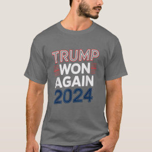 Camiseta Trump Won supera isso 2024 Donald Trump Won