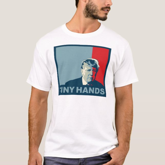 Camiseta Trunfo/Drumpf: Mãos minúsculas (cores da (Frente)